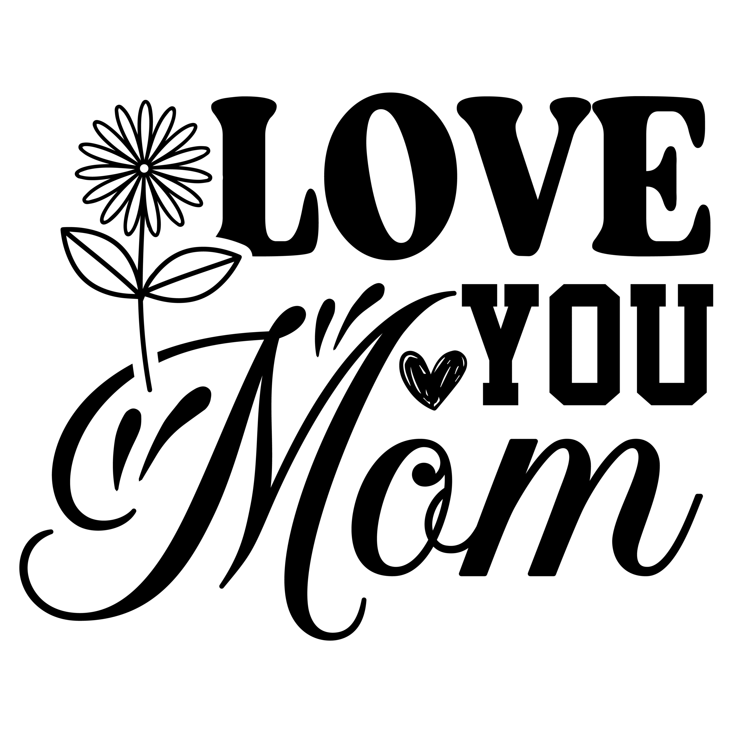 Love you mom-01